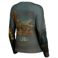 Chokefish™ Long Sleeve Every Day All Weather Shirt Women's Story of Cuba - SLE